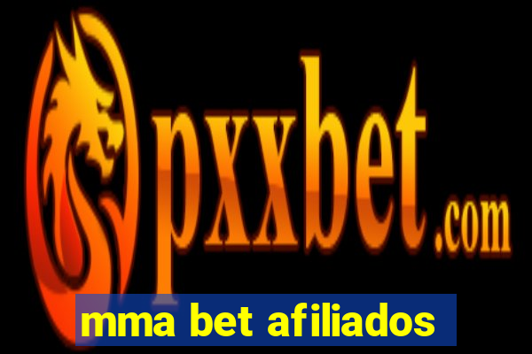 mma bet afiliados